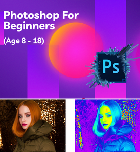 Photoshop For Beginners (Kids and Teens)